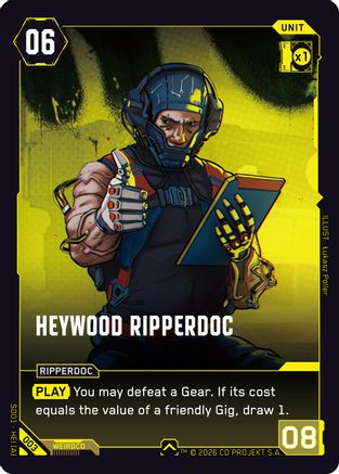 Heywood Ripperdoc (003) - The Heist Retail Starter Deck - Card Brawlers