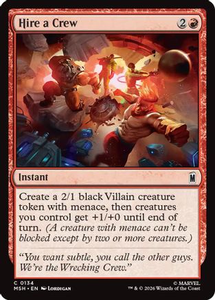 Hire a Crew (MSH-134) - Marvel Super Heroes Foil - Card Brawlers