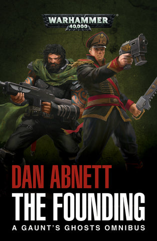 Gaunt's Ghosts: The Founding  (Paperback) - Card Brawlers | Quebec | Canada | Yu-Gi-Oh!