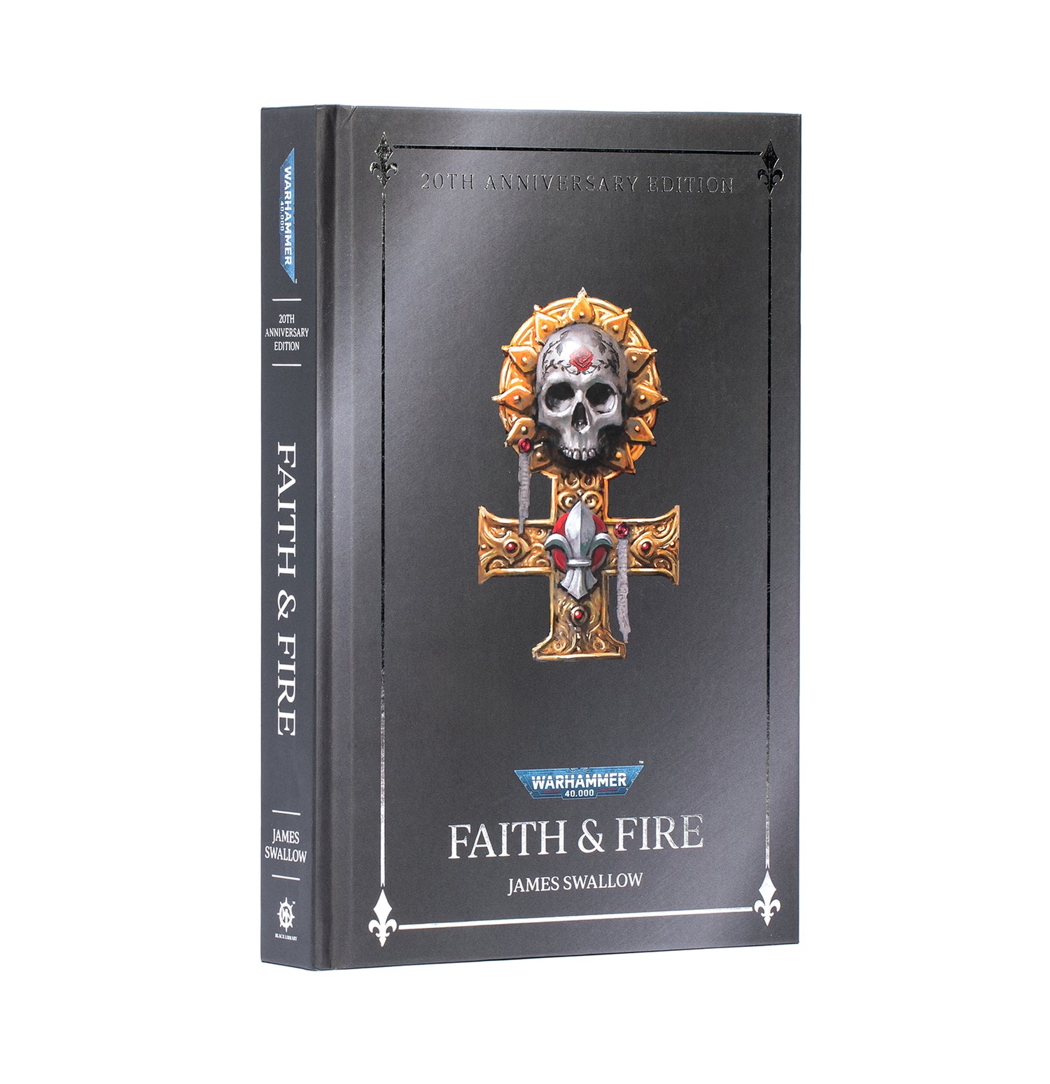 Black Library - Faith and Fire: Anniversary Edition (Hardback) (PREORDER) March 28, 2026 - Games Workshop - Card Brawlers | Quebec | Canada |