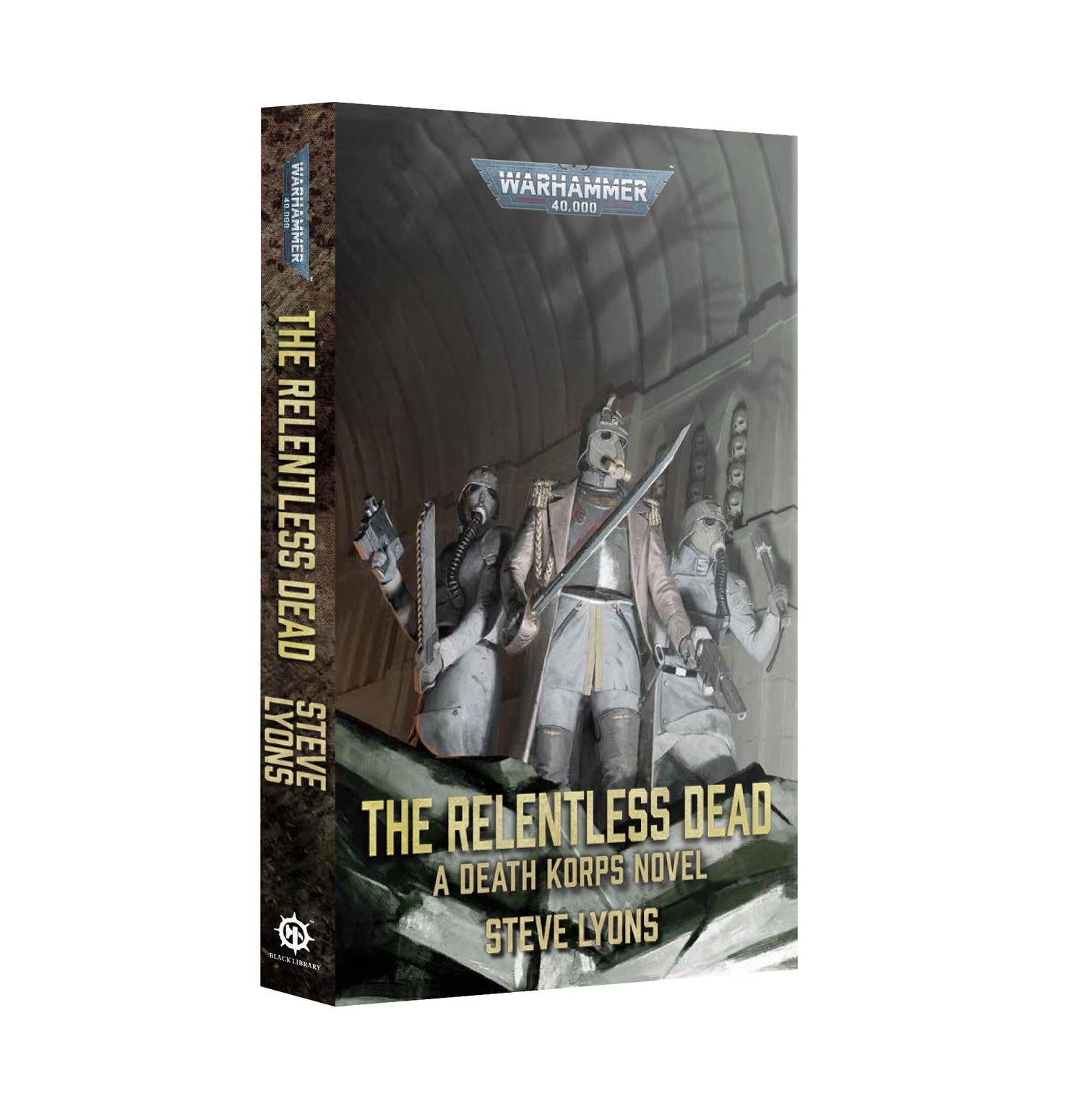 The Relentless Dead (Paper Back) (PREORDER) August 8, 2026