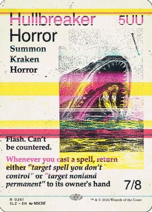 Hullbreaker Horror (0261) (SLZ-261) - Secret Lair x MSCHF: The Zeta Set - Card Brawlers