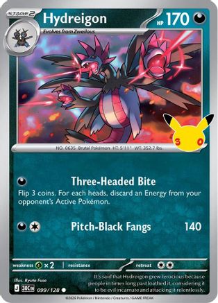 Hydreigon (099/null) - Holofoil [ME 30th Celebration] - Card Brawlers