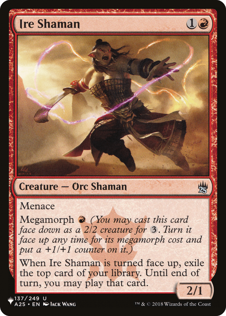 Ire Shaman [The List] - Card Brawlers