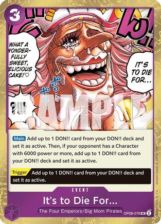 It's to Die For (Pirate Foil) (OP08-076) - Premium Booster -The Best- Vol. 2 Foil - Card Brawlers