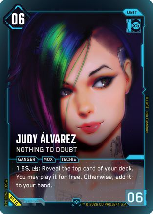 Judy Alvarez - Nothing to Doubt (Secret) (B116) - Welcome to Night City Beta Foil - Card Brawlers