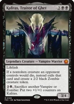 Kalitas, Traitor of Ghet (FDC-108) - Commander: Foundations - Card Brawlers