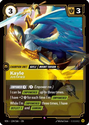 Kayle - Justified (134/166) - Vendetta Foil - Card Brawlers