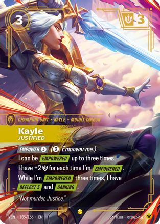Kayle - Justified (Overnumbered) (185/166) - Vendetta Foil - Card Brawlers
