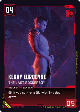 Kerry Eurodyne - The Last Rockerboy (B012) - Welcome to Night City Beta - Card Brawlers