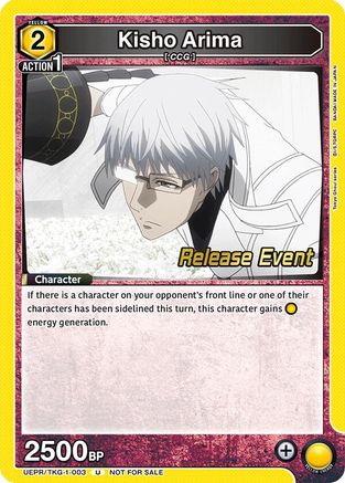 Kisho Arima (003) (UEPR/TKG-1-003) - UE18BT Tokyo Ghoul Release Event - Card Brawlers