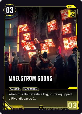 Maelstrom Goons (049) - Welcome to Night City Retail - Card Brawlers