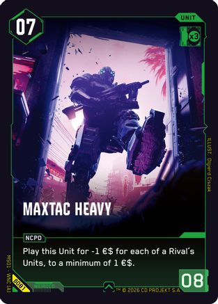 MaxTac Heavy (B081) - Welcome to Night City Beta - Card Brawlers