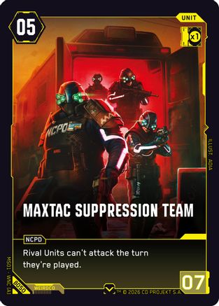 MaxTac Suppression Team (B050) - Welcome to Night City Beta - Card Brawlers