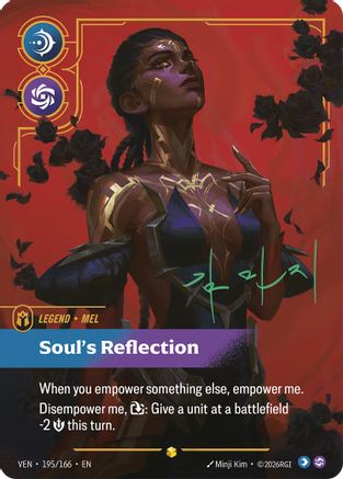Mel - Soul's Reflection (Signature) (195*/166) - Vendetta Foil - Card Brawlers