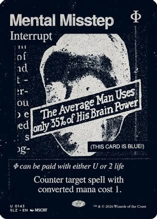 Mental Misstep (0143) (SLZ-143) - Secret Lair x MSCHF: The Zeta Set - Card Brawlers