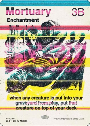 Mortuary (0289) (SLZ-289) - Secret Lair x MSCHF: The Zeta Set - Card Brawlers