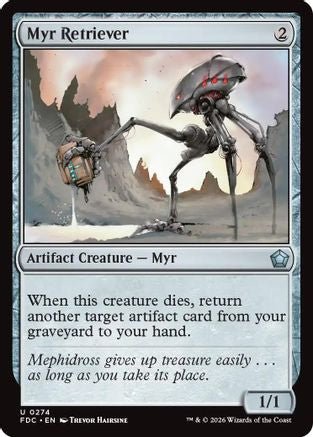 Myr Retriever (FDC-274) - Commander: Foundations - Card Brawlers
