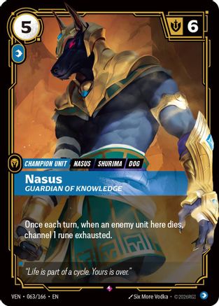 Nasus - Guardian of Knowledge (063/166) - Vendetta Foil - Card Brawlers