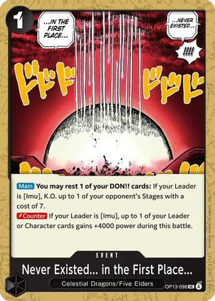 Never Existed... in the First Place... (OP13-098) - Carrying On His Will - Card Brawlers