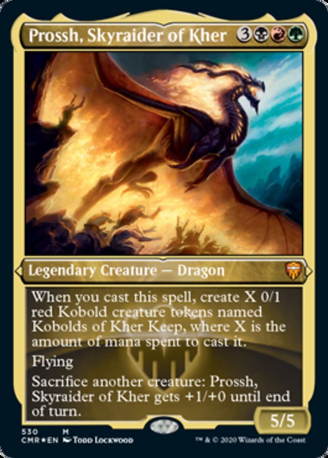 Prossh, Skyraider of Kher (Etched Foil) [Commander Legends] - Card Brawlers