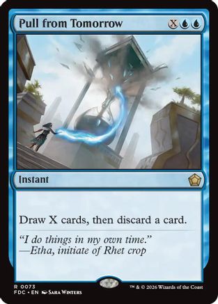 Pull from Tomorrow (FDC-073) - Commander: Foundations - Card Brawlers