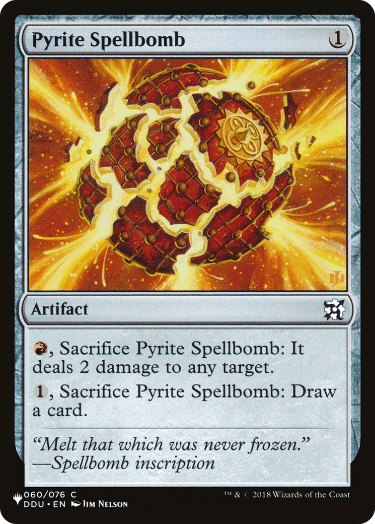 Pyrite Spellbomb [The List] - Card Brawlers