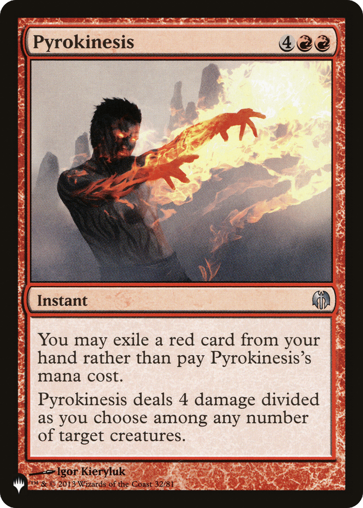 Pyrokinesis [The List] - Card Brawlers