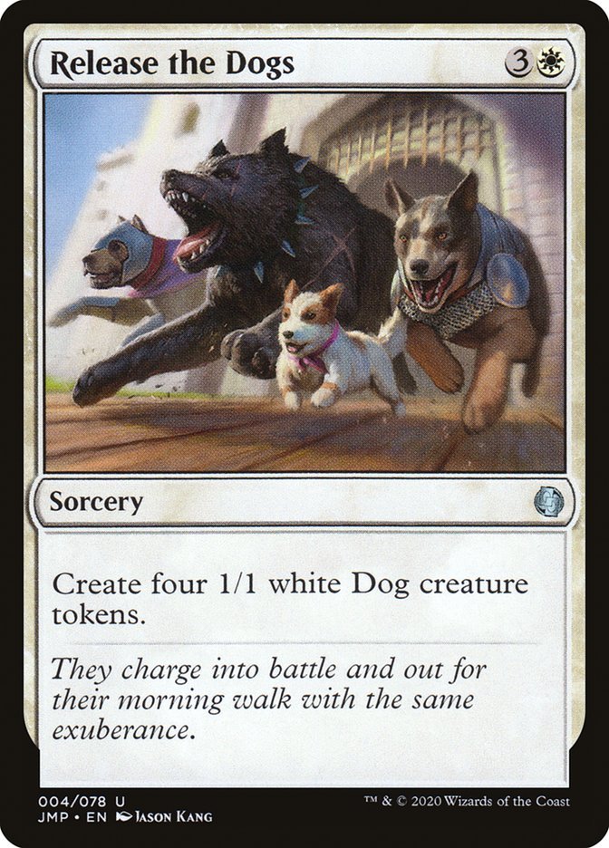 Release the Dogs [Jumpstart] - Card Brawlers