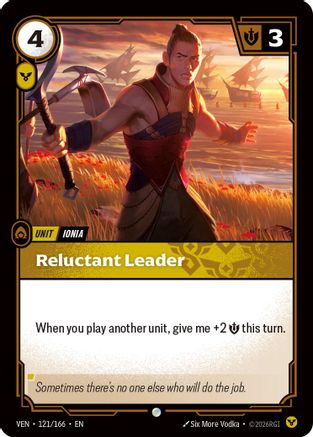 Reluctant Leader (121/166) - Vendetta Foil - Card Brawlers