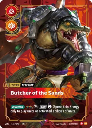 Renekton - Butcher of the Sands (141/166) - Vendetta Foil - Card Brawlers