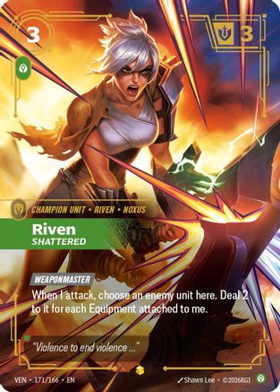 Riven - Shattered (Overnumbered) (171/166) - Vendetta Foil - Card Brawlers