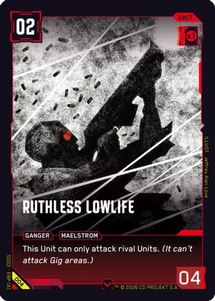 Ruthless Lowlife (004) - Embracing Power Retail Starter Deck - Card Brawlers