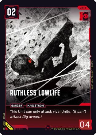 Ruthless Lowlife (017) - Welcome to Night City Retail - Card Brawlers