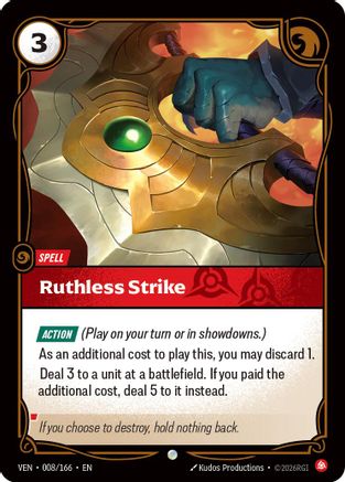 Ruthless Strike (008/166) - Vendetta - Card Brawlers