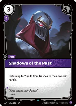 Shadows of the Past (103/166) - Vendetta - Card Brawlers