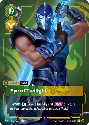 Shen - Eye of Twilight (147/166) - Vendetta Foil - Card Brawlers