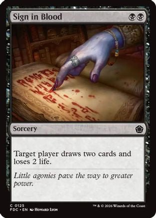 Sign in Blood (FDC-125) - Commander: Foundations - Card Brawlers