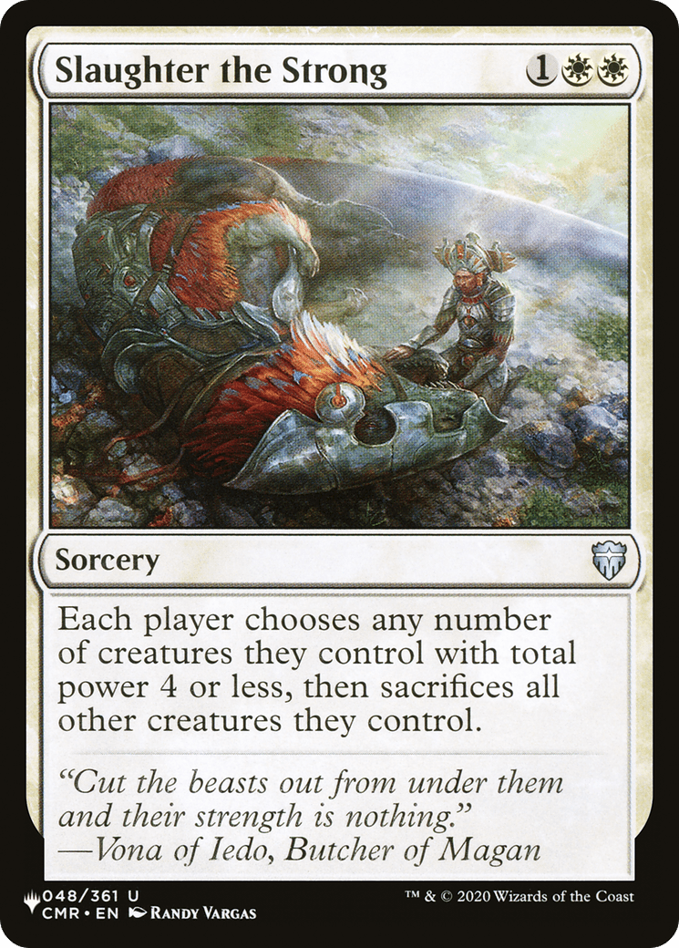 Slaughter the Strong [The List] - Card Brawlers