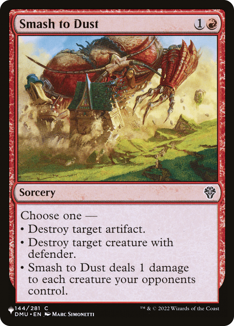 Smash to Dust [The List] - Card Brawlers
