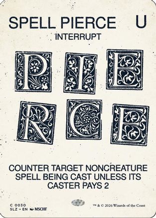 Spell Pierce (0030) (SLZ-030) - Secret Lair x MSCHF: The Zeta Set - Card Brawlers