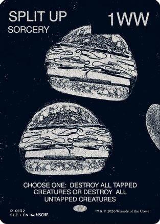 Split Up (0132) (SLZ-132) - Secret Lair x MSCHF: The Zeta Set - Card Brawlers