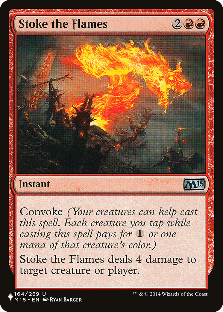 Stoke the Flames [The List] - Card Brawlers