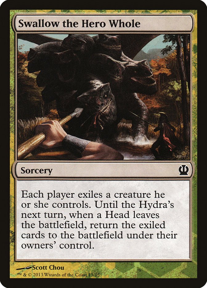 Swallow the Hero Whole [Theros Face the Hydra] - Card Brawlers