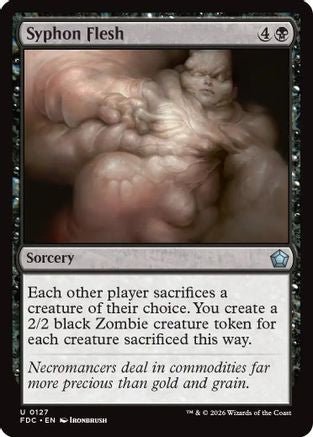 Syphon Flesh (FDC-127) - Commander: Foundations - Card Brawlers
