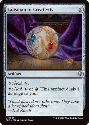 Talisman of Creativity (FRC-061) - Commander: Reality Fracture - Card Brawlers
