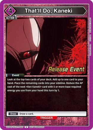 That'll Do, Kaneki (UEPR/TKG-1-063) - UE18BT Tokyo Ghoul Release Event - Card Brawlers