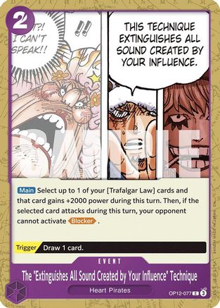 The "Extinguishes All Sound Created by Your Influence" Technique (OP12-077) - Legacy of the Master - Card Brawlers