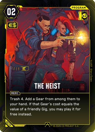 The Heist (B070) - Welcome to Night City Beta - Card Brawlers