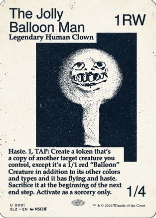 The Jolly Balloon Man (0091) (SLZ-091) - Secret Lair x MSCHF: The Zeta Set - Card Brawlers